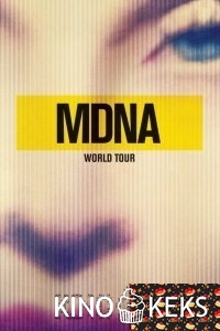Madonna: The MDNA Tour