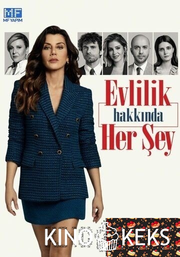 Всё о браке 1 сезон 1-33 серия