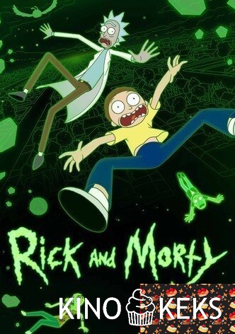 Рик и Морти 6 сезон 1-10 серия